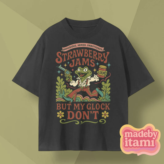 Strawberry Jams But My Gl*ck Don't T-Shirt