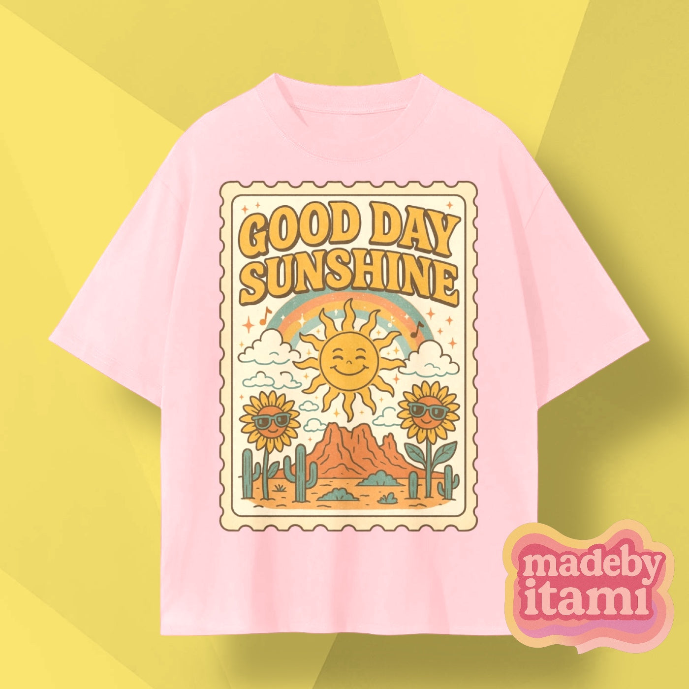 Good Day Sunshine T-Shirt