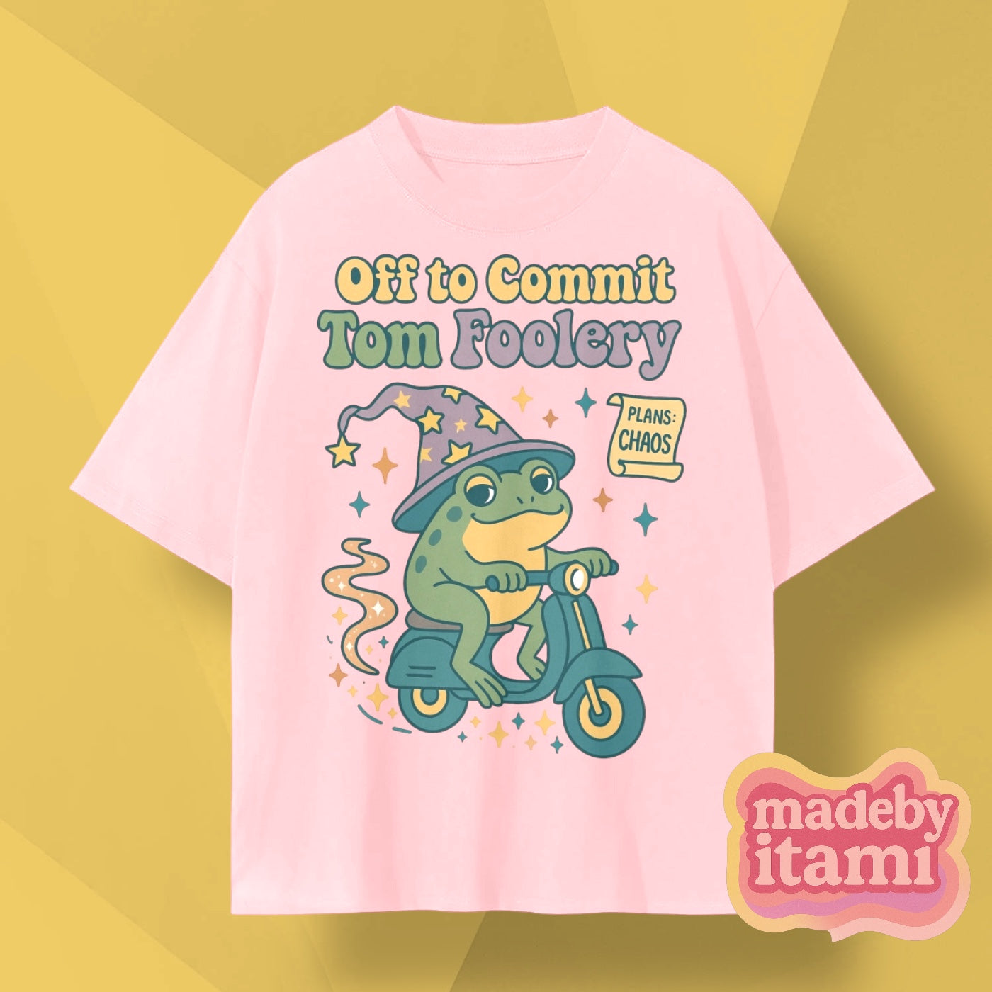 Off To Commit Tom Foolery T-Shirt