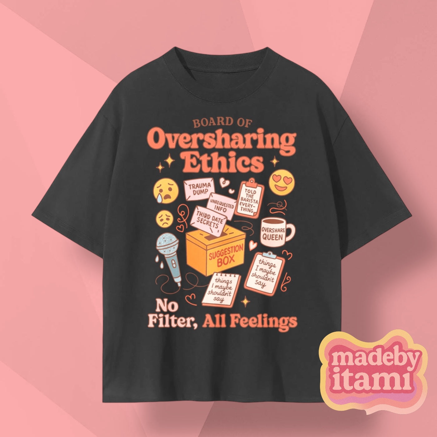 Board Of Oversharing Ethics T-Shirt