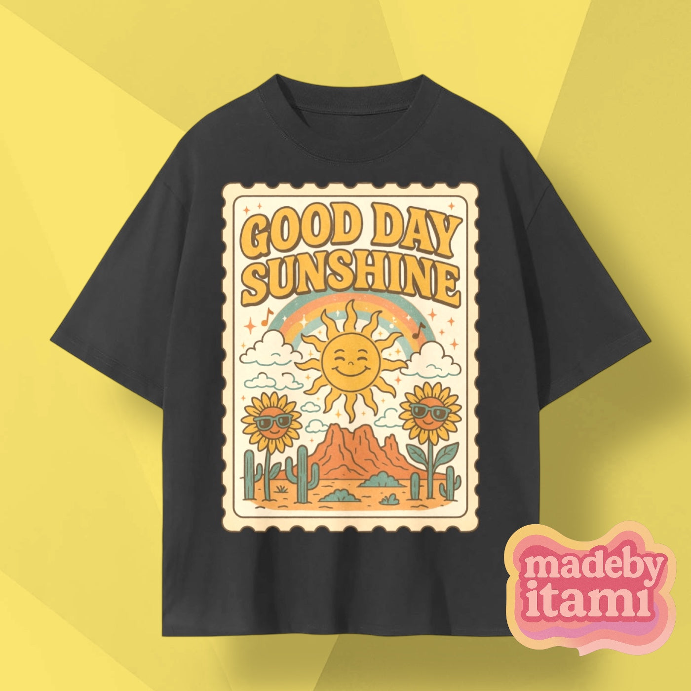 Good Day Sunshine T-Shirt