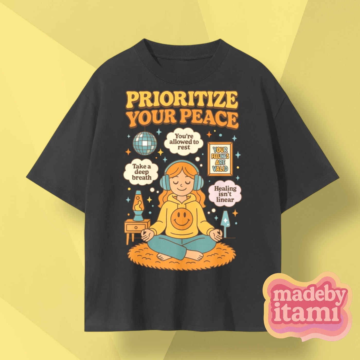 Prioritize Your Peace T-Shirt