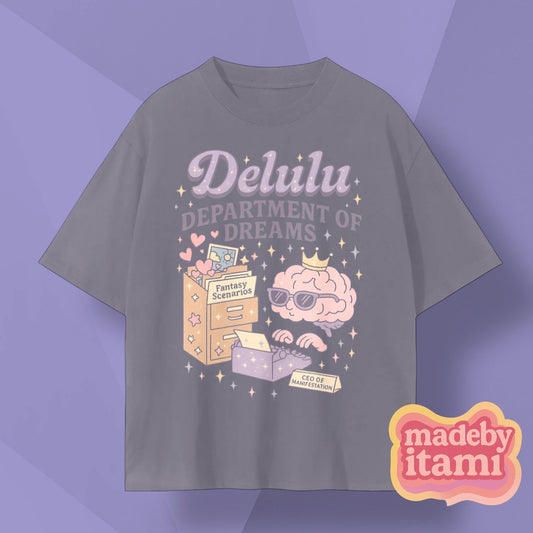 Delulu Department Of Dreams T-Shirt