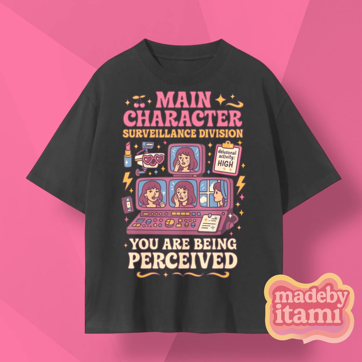 Main Character Surveillance Division T-Shirt