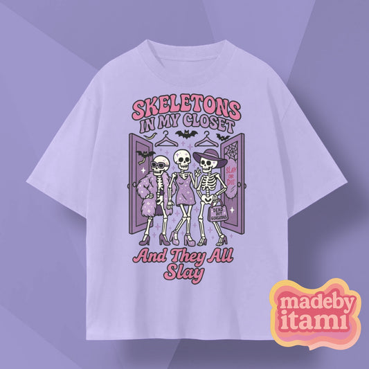 Skeletons in My Closet T-Shirt