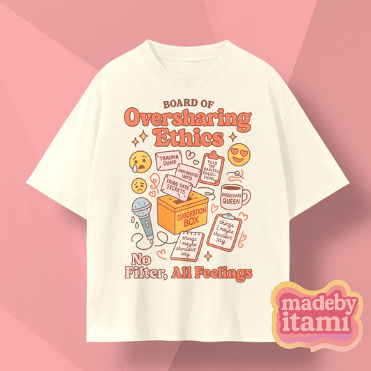 Board Of Oversharing Ethics T-Shirt