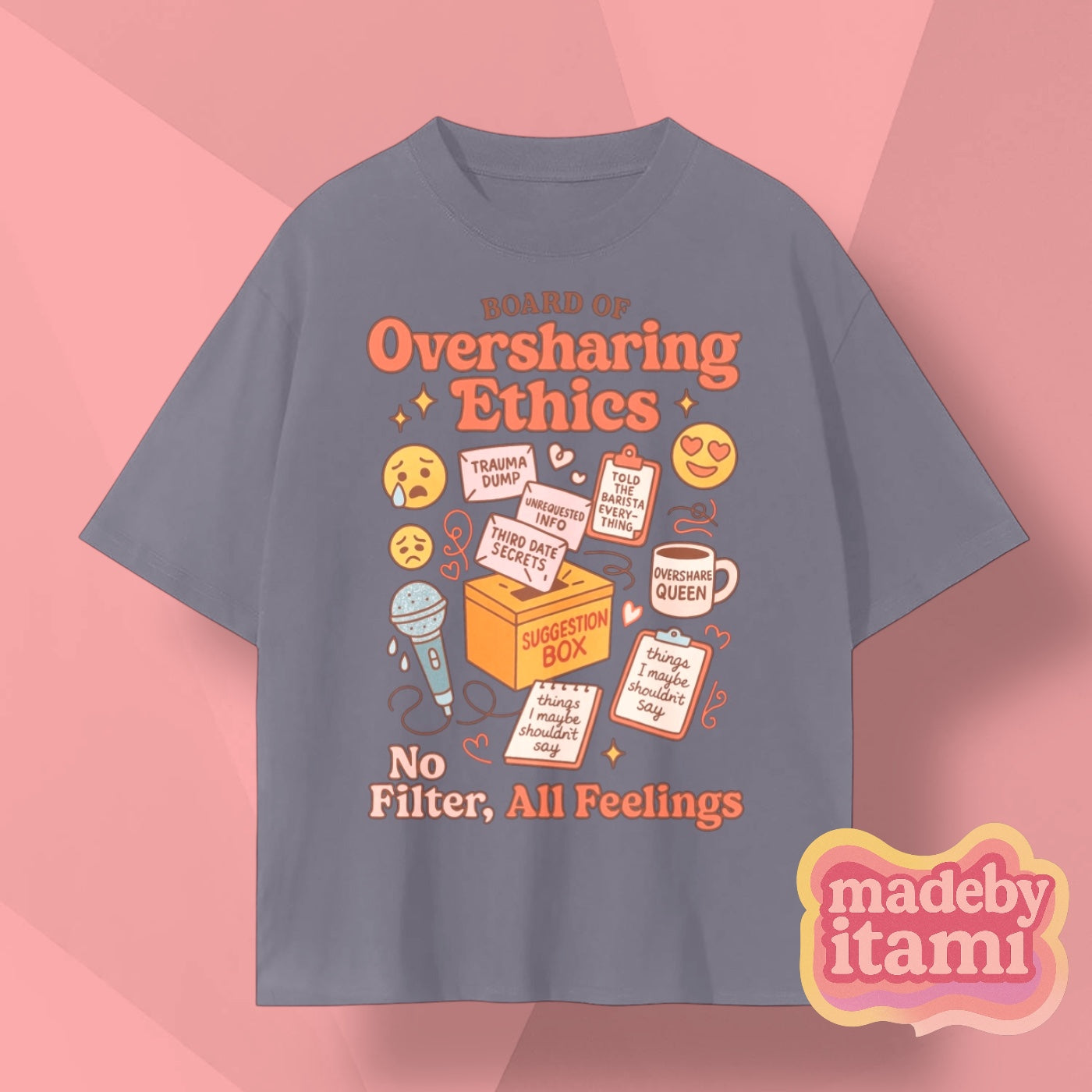 Board Of Oversharing Ethics T-Shirt
