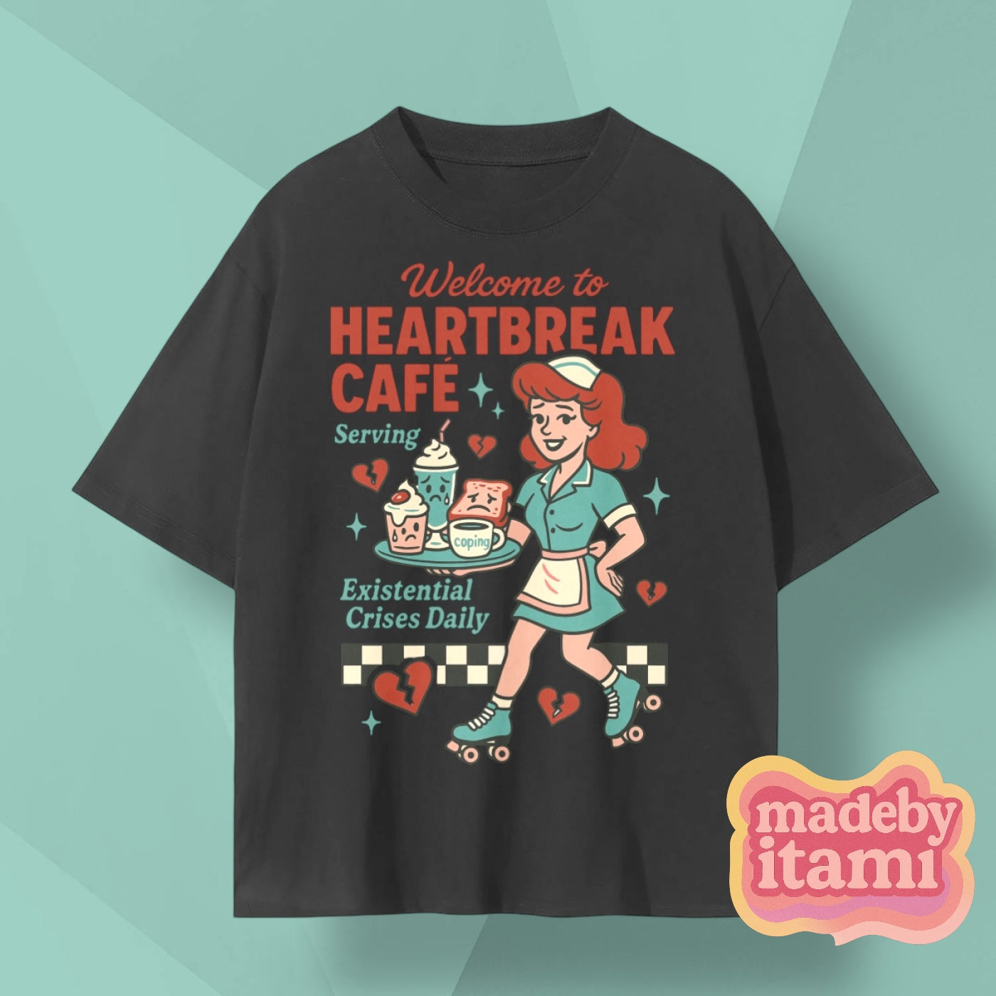 Heartbreak Café T-Shirt