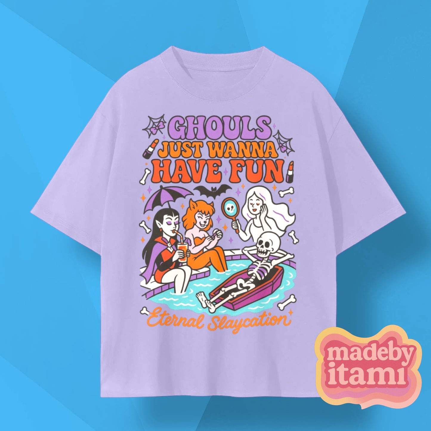 Ghouls Just Wanna Have Fun T-Shirt