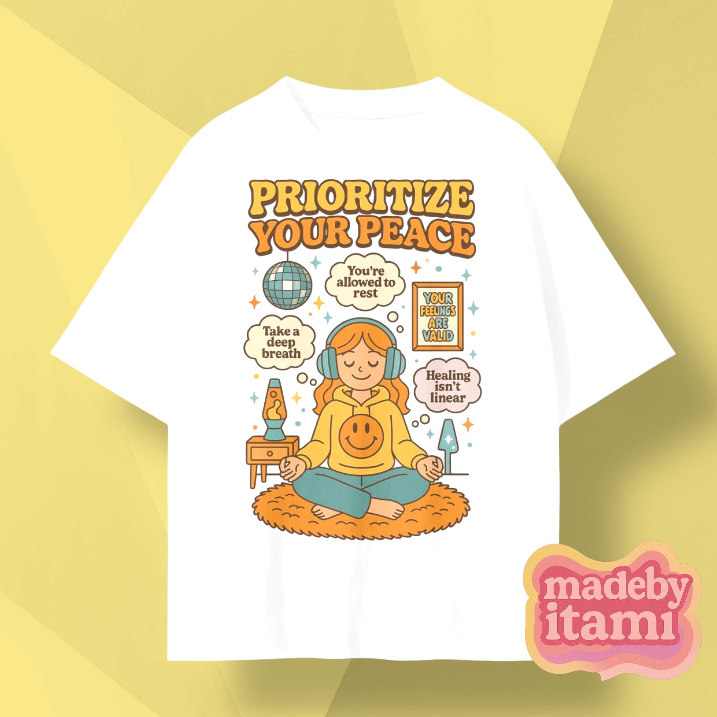 Prioritize Your Peace T-Shirt