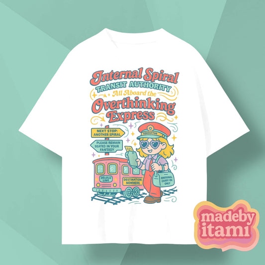 Overthinking Express T-Shirt