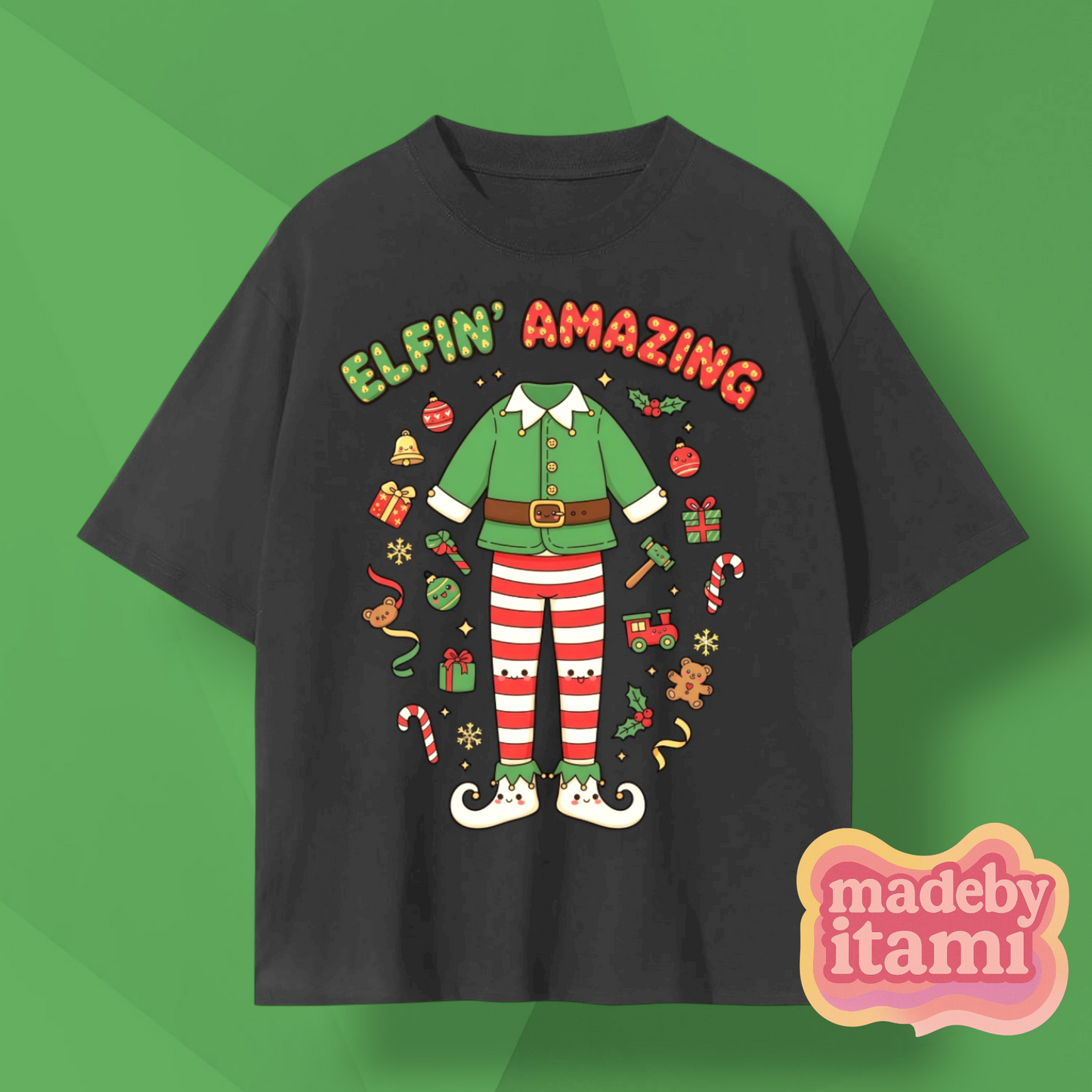 Elfin' Amazing T-Shirt