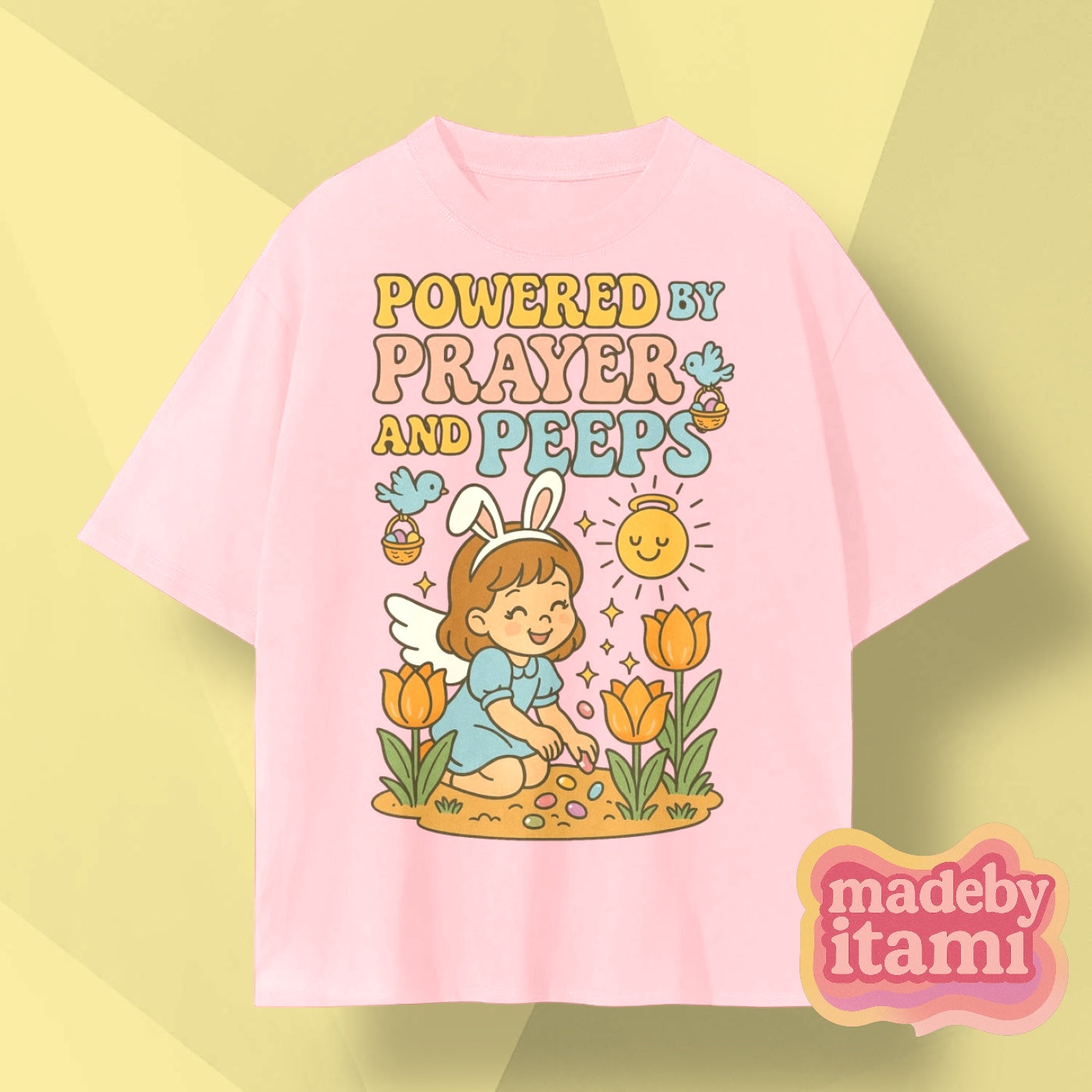 Powered By Prayer And Peeps T-Shirt