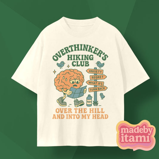 Overthinkers Hiking Club T-Shirt
