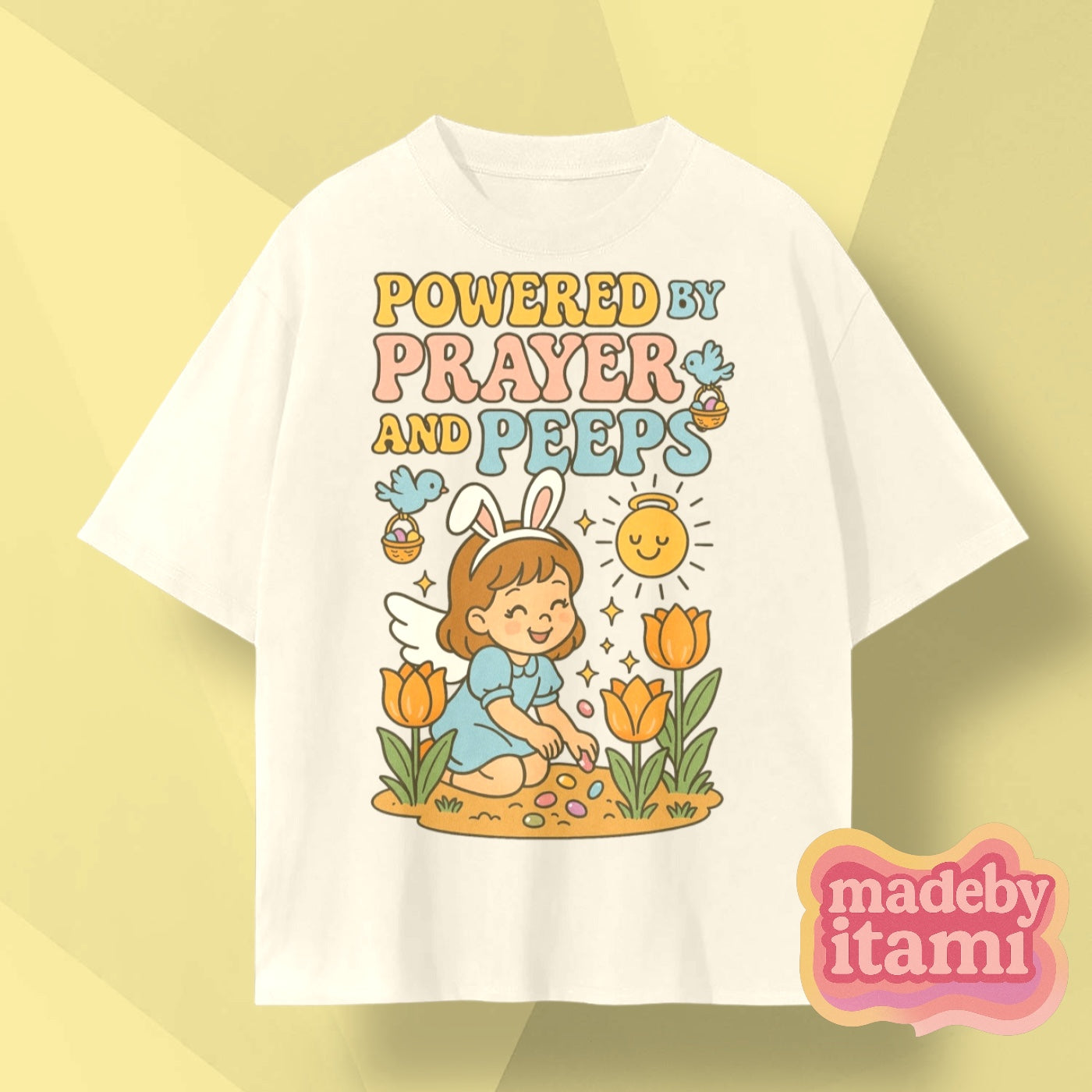 Powered By Prayer And Peeps T-Shirt