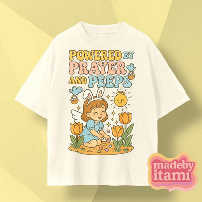 Powered By Prayer And Peeps T-Shirt