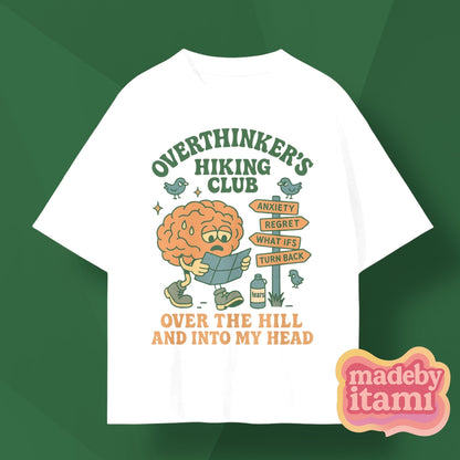 Overthinkers Hiking Club T-Shirt