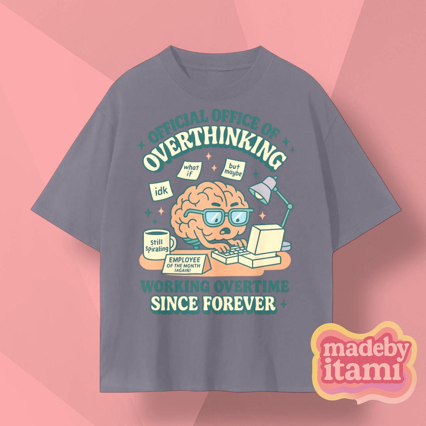 Official Office Of Overthinking T-Shirt