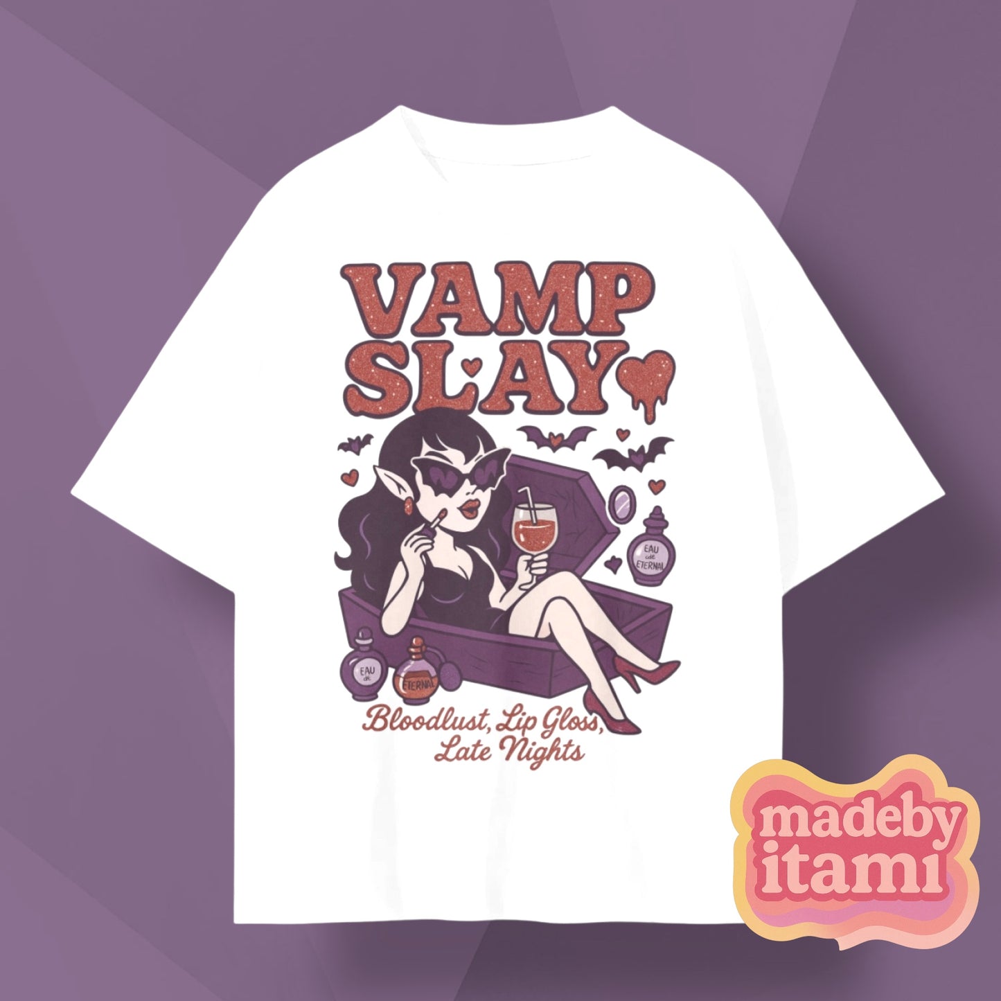 Vamp Slay T-Shirt