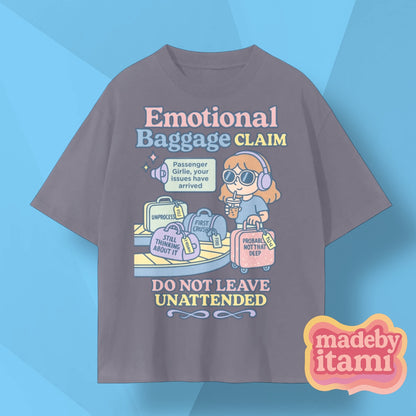 Emotional Baggage Claim T-Shirt