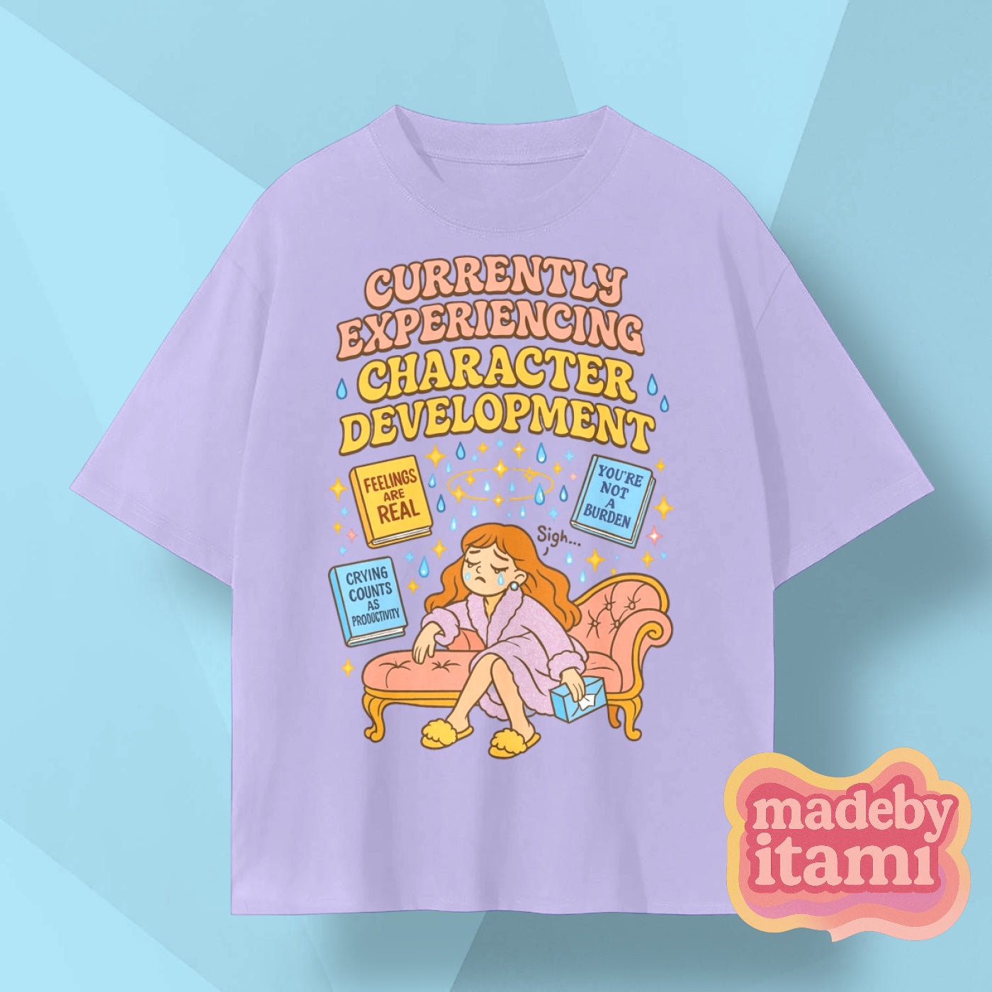 Currently Experiencing Character Development T-Shirt