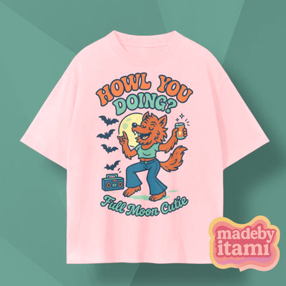 Howl You Doing T-Shirt