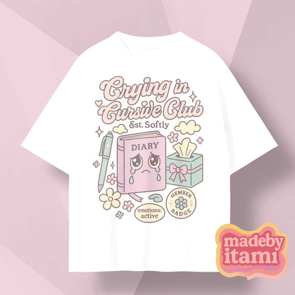 Crying In Cursive Club T-Shirt