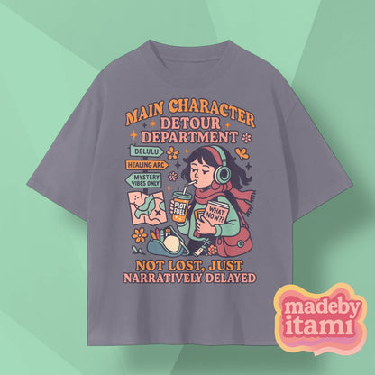 Main Character Detour Department T-Shirt