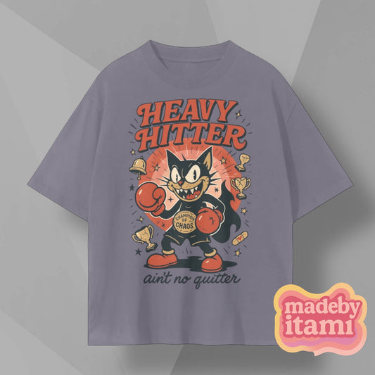 Heavy Hitter Ain't No Quitter T-Shirt