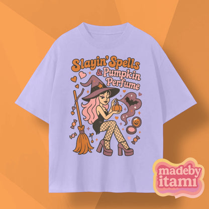 Slayin' Spells & Pumpkin Perfume T-Shirt