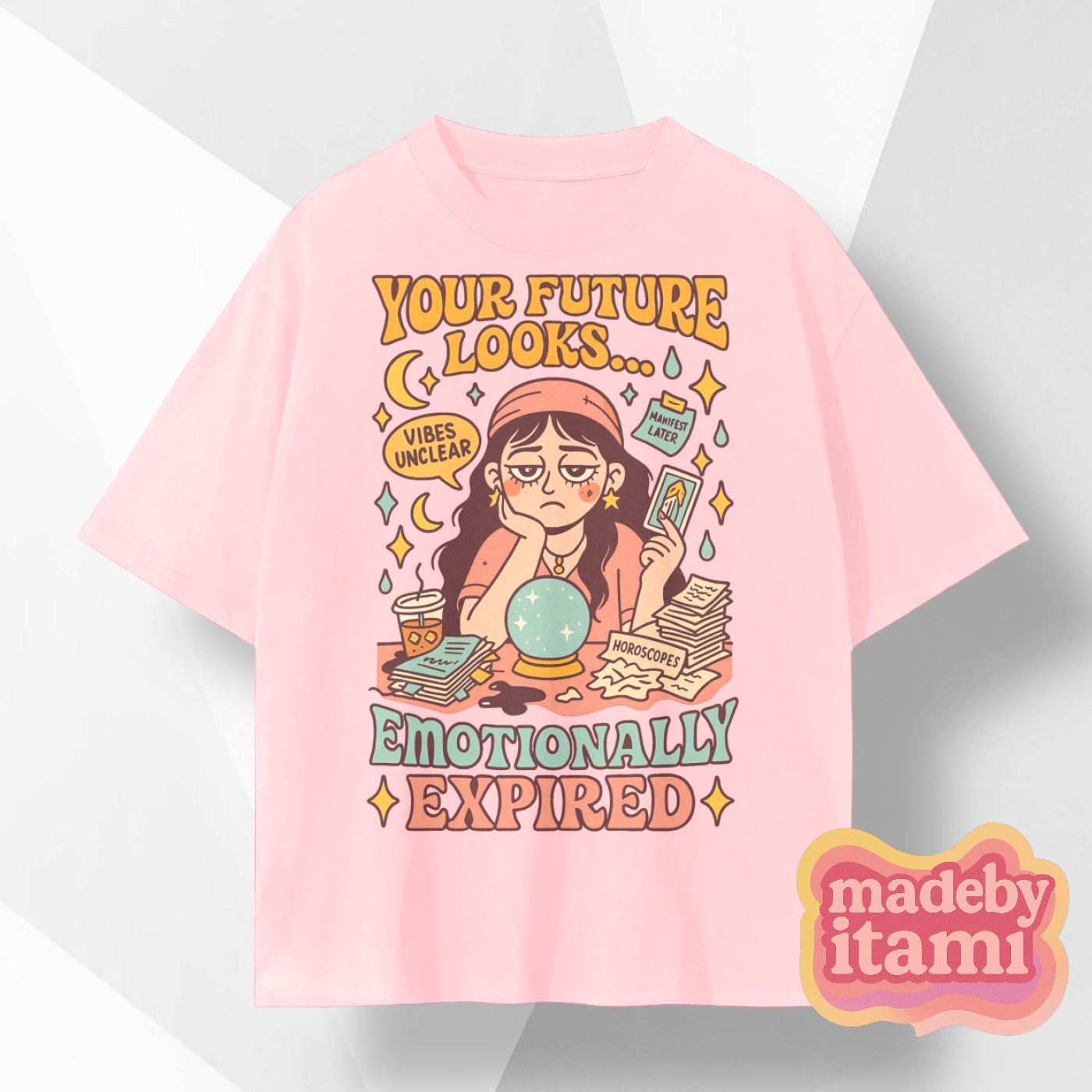 Your Future Looks Emotionally Expired T-Shirt