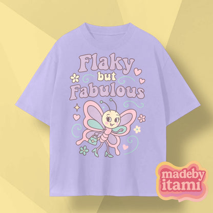 Flaky But Fabulous T-Shirt