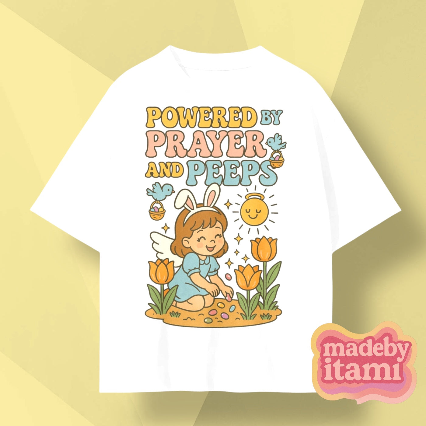 Powered By Prayer And Peeps T-Shirt