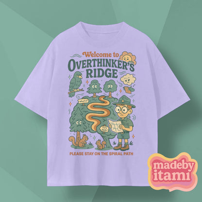 Welcome To Overthinkers Ridge T-Shirt