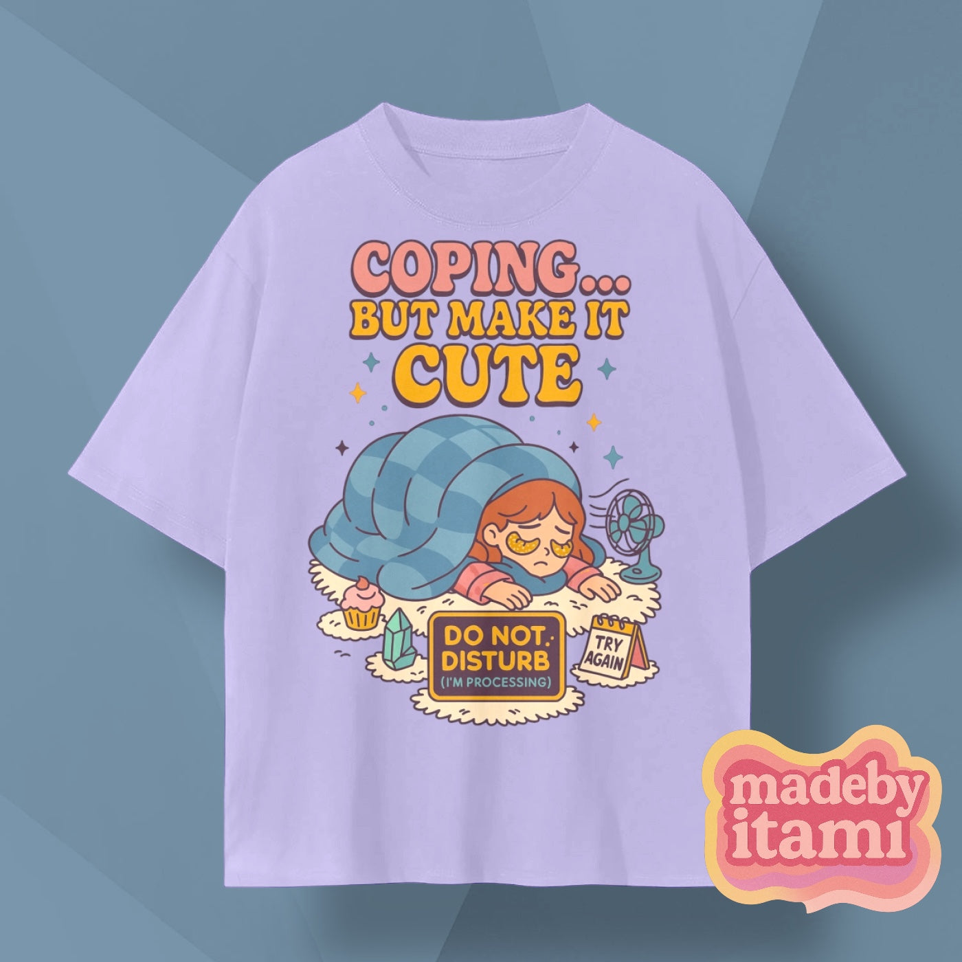 Coping But Make It Cute T-Shirt