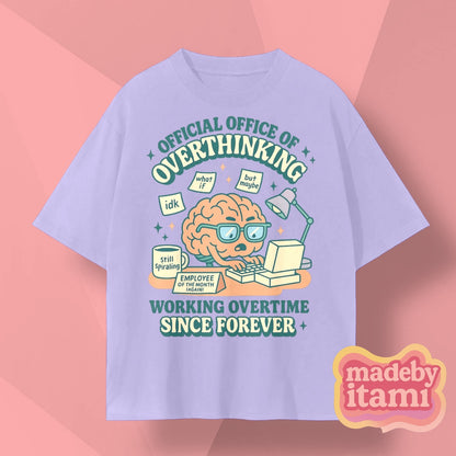 Official Office Of Overthinking T-Shirt