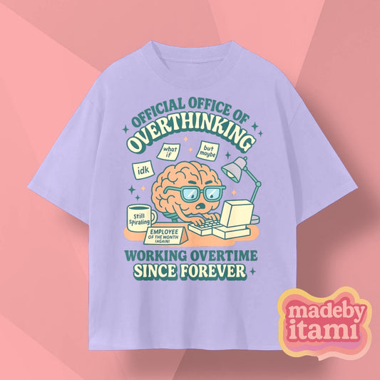 Official Office Of Overthinking T-Shirt