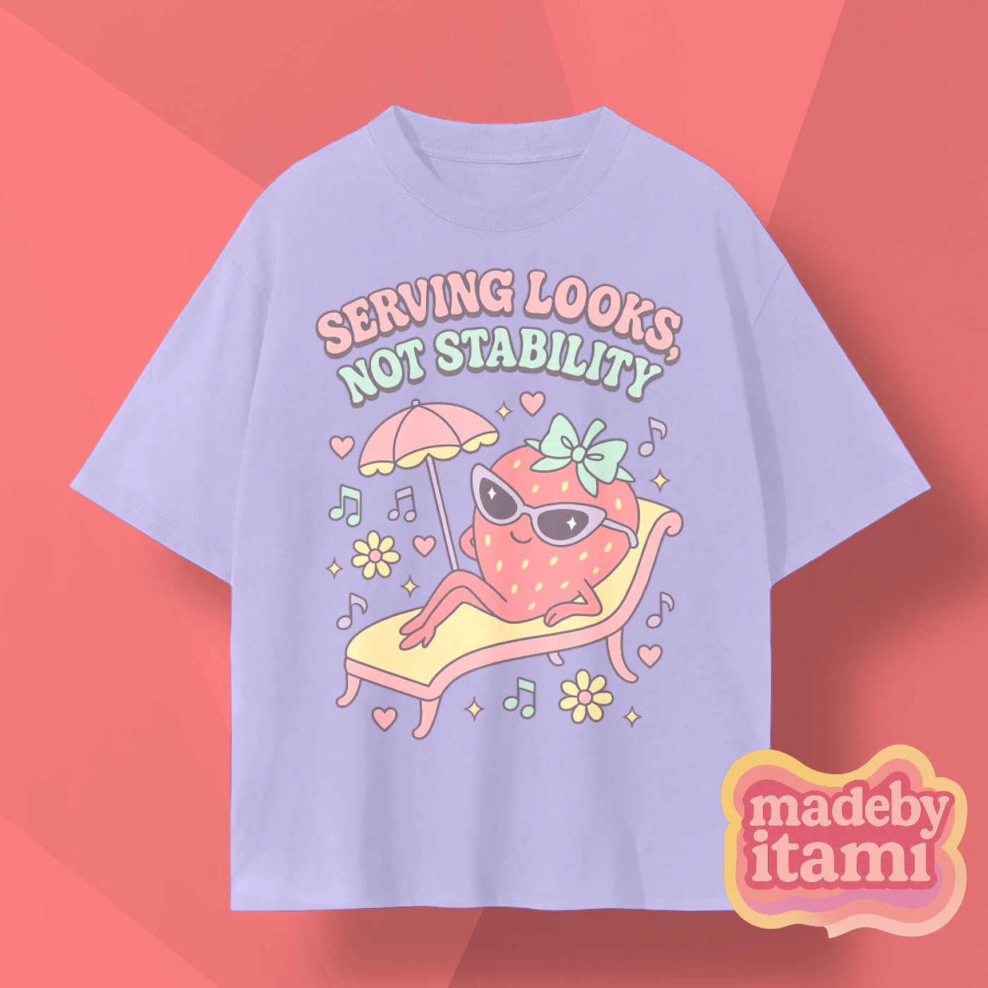 Serving Looks Not Stability T-Shirt
