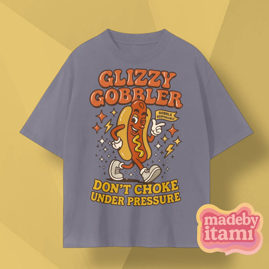 Glizzy Gobbler T-Shirt
