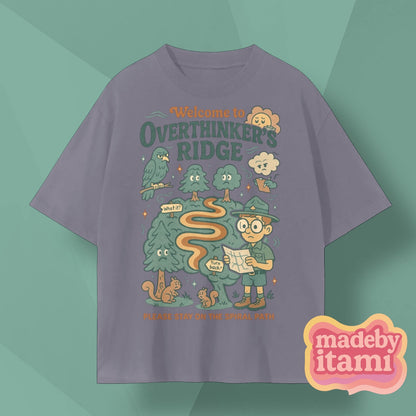 Welcome To Overthinkers Ridge T-Shirt