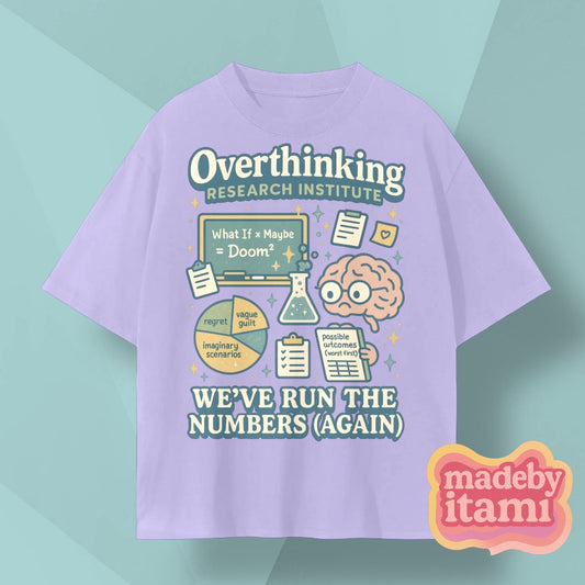 Overthinking Research Institute T-Shirt