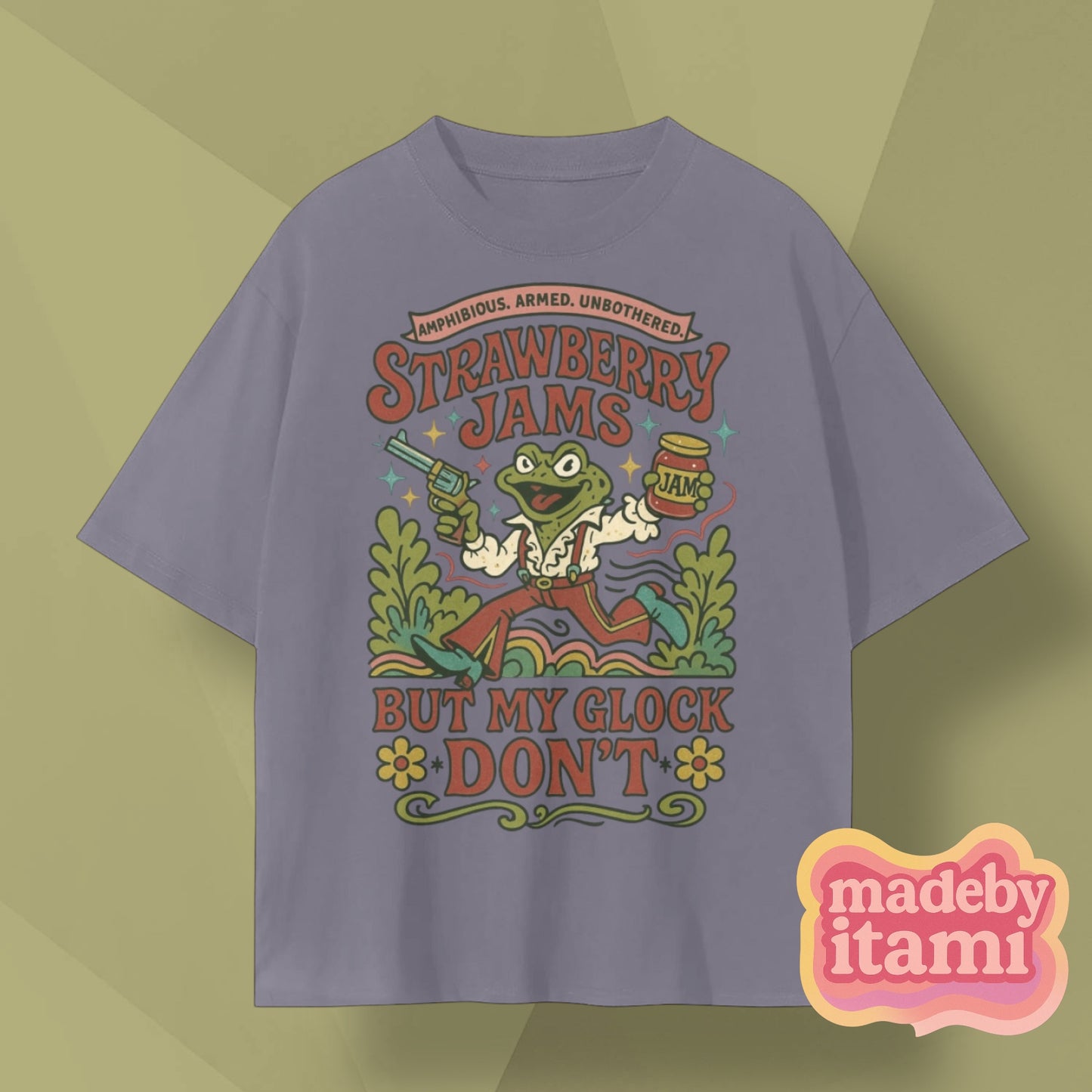 Strawberry Jams But My Gl*ck Don't T-Shirt