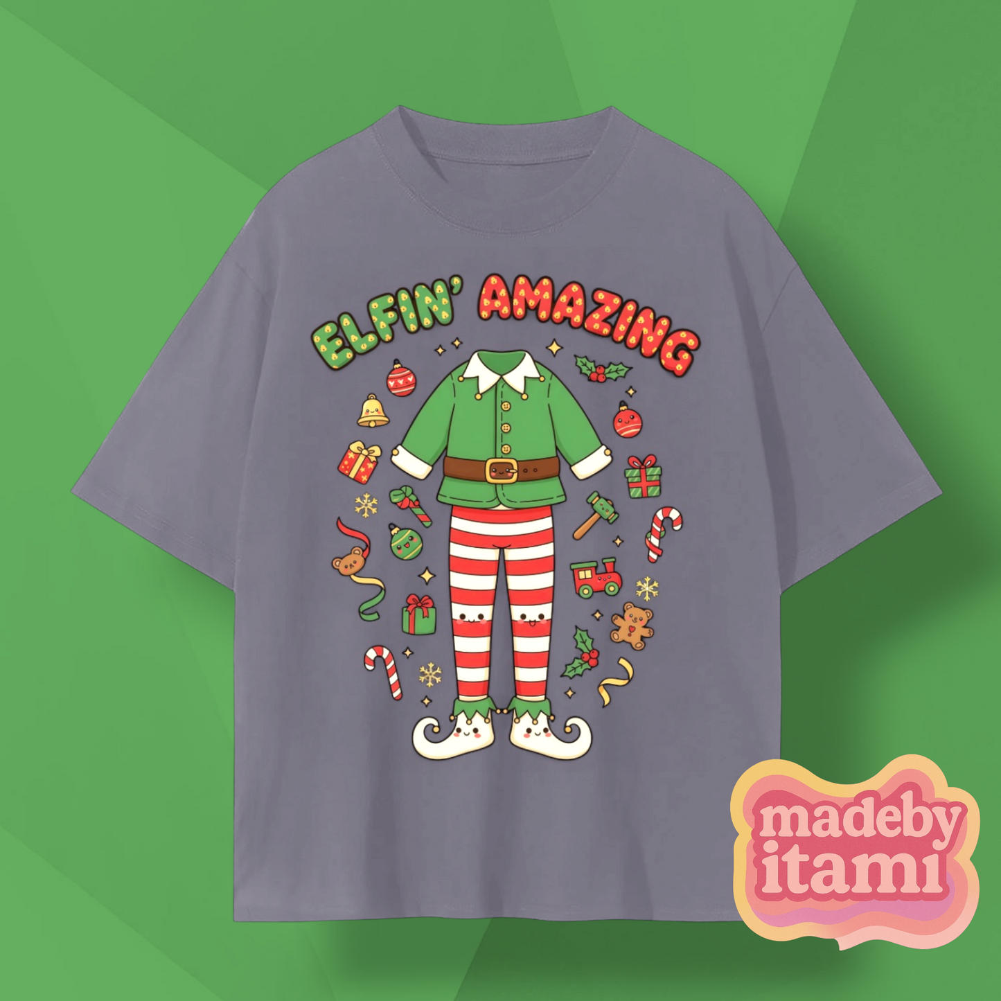 Elfin' Amazing T-Shirt
