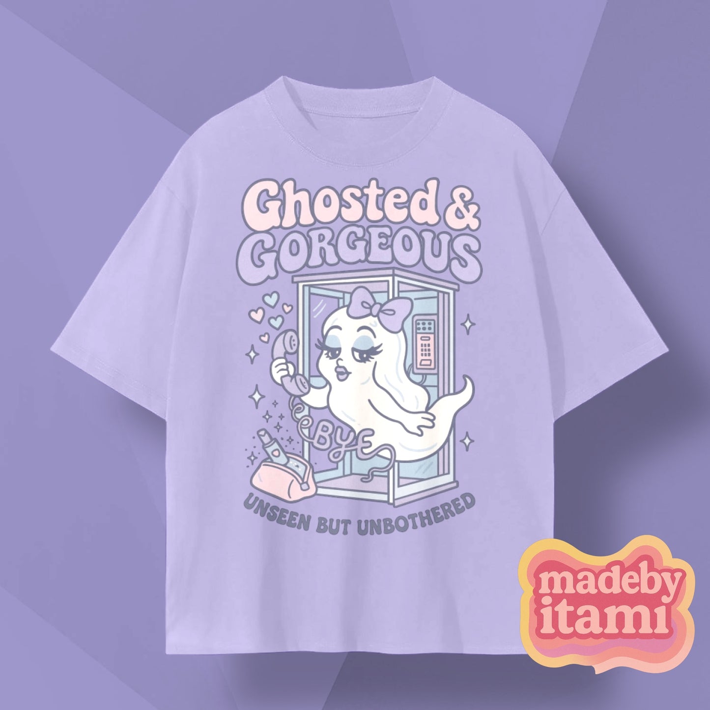 Ghosted & Gorgeous T-Shirt