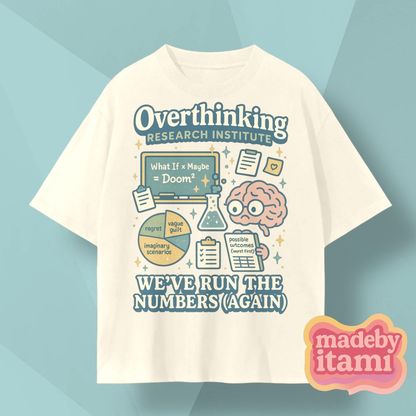 Overthinking Research Institute T-Shirt