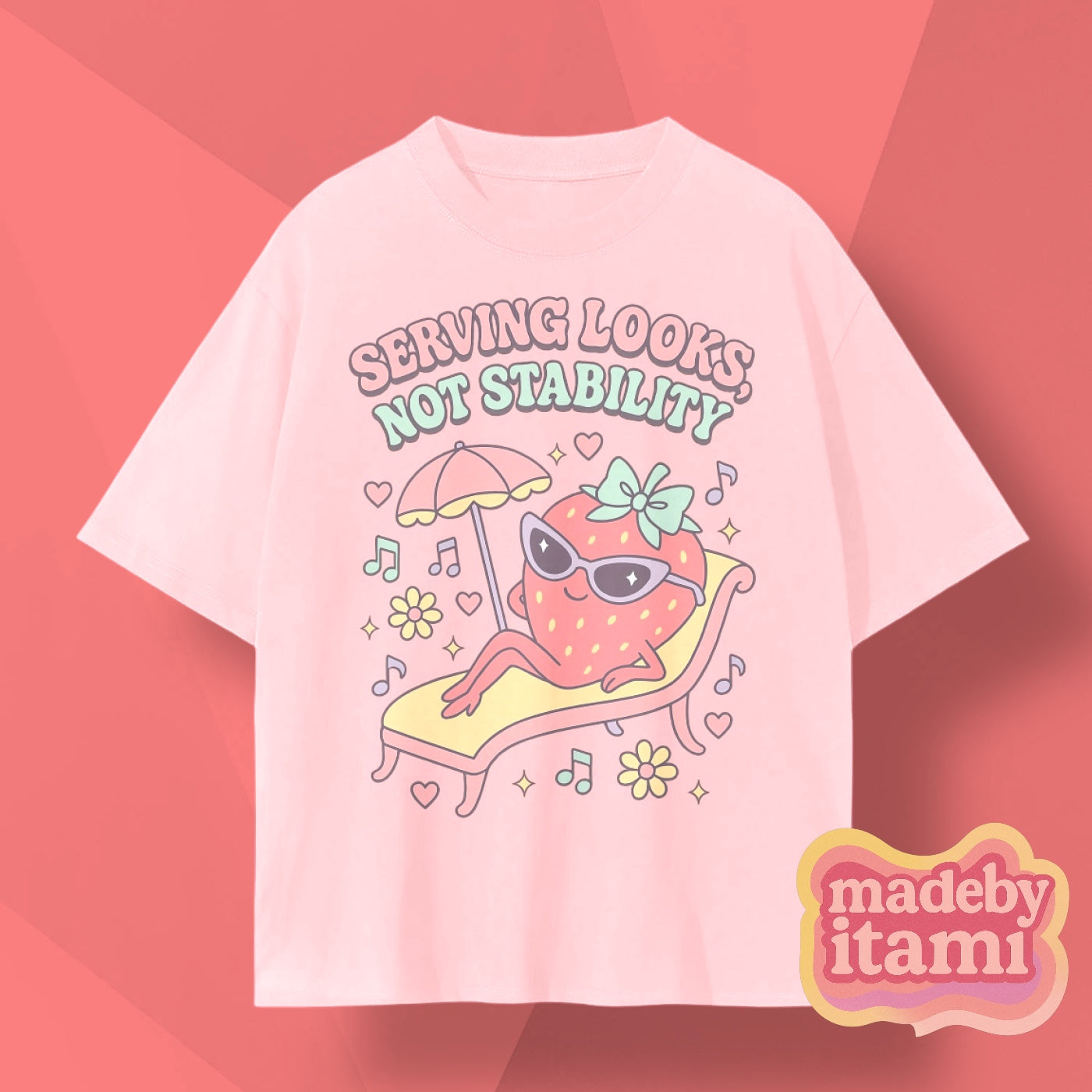 Serving Looks Not Stability T-Shirt