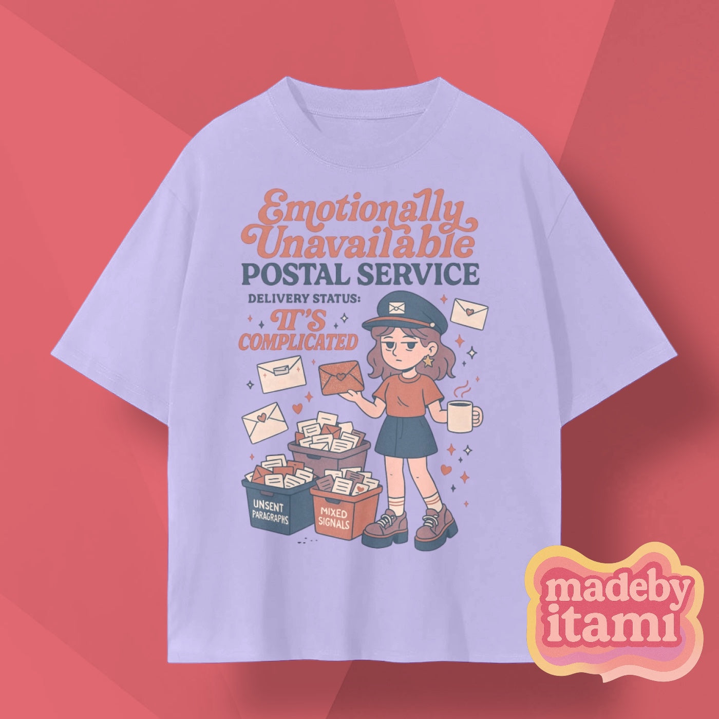 Emotionally Unavailable Postal Service T-Shirt