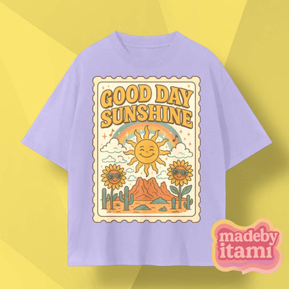 Good Day Sunshine T-Shirt