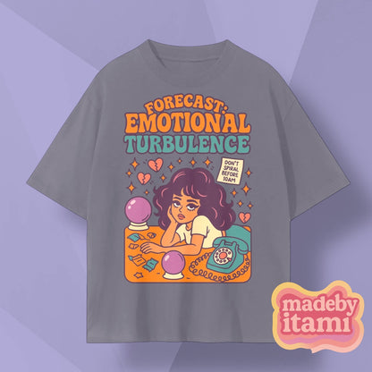 Forecast Emotional Turbulence T-Shirt