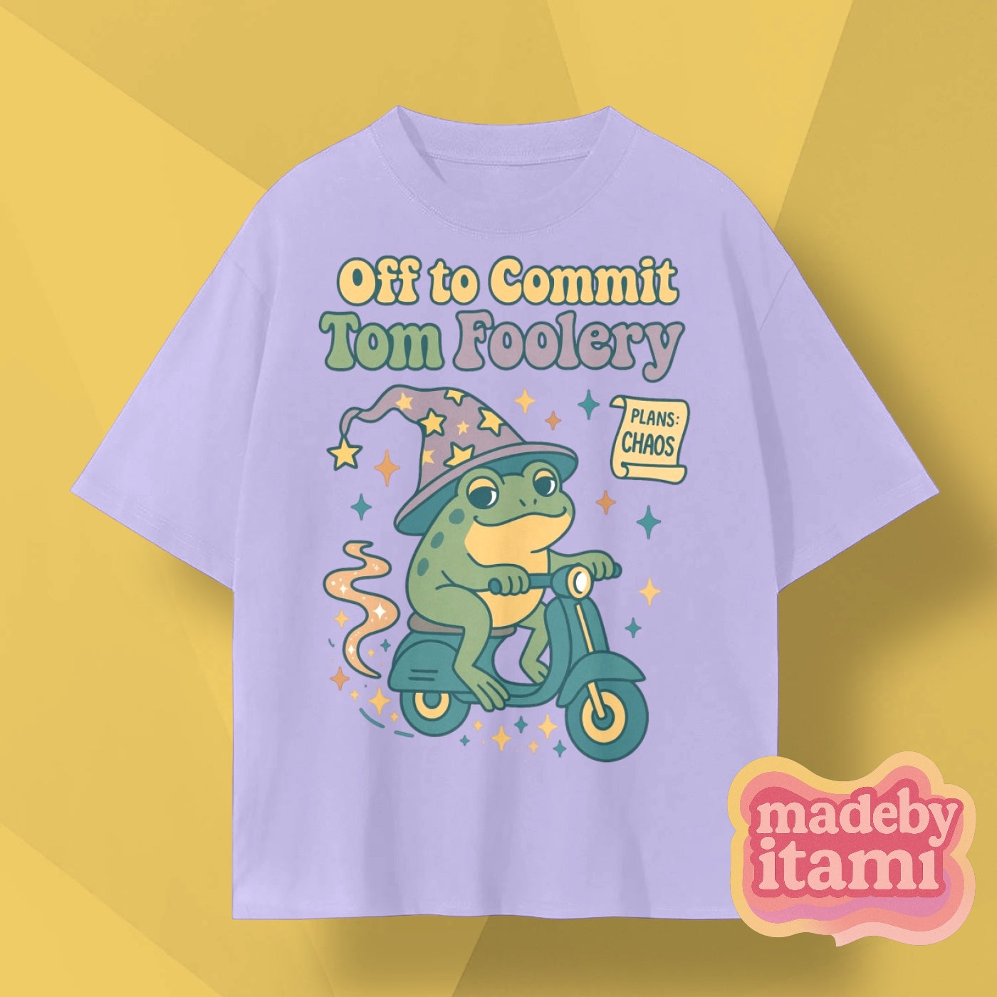 Off To Commit Tom Foolery T-Shirt